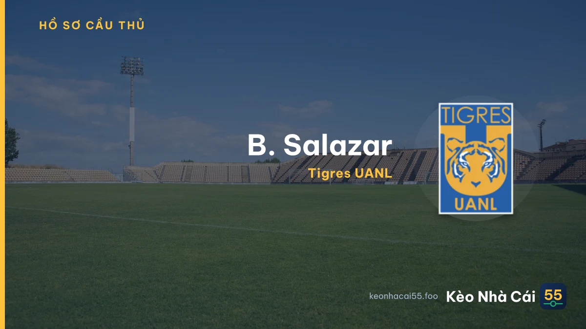 B. Salazar — Tigres UANL