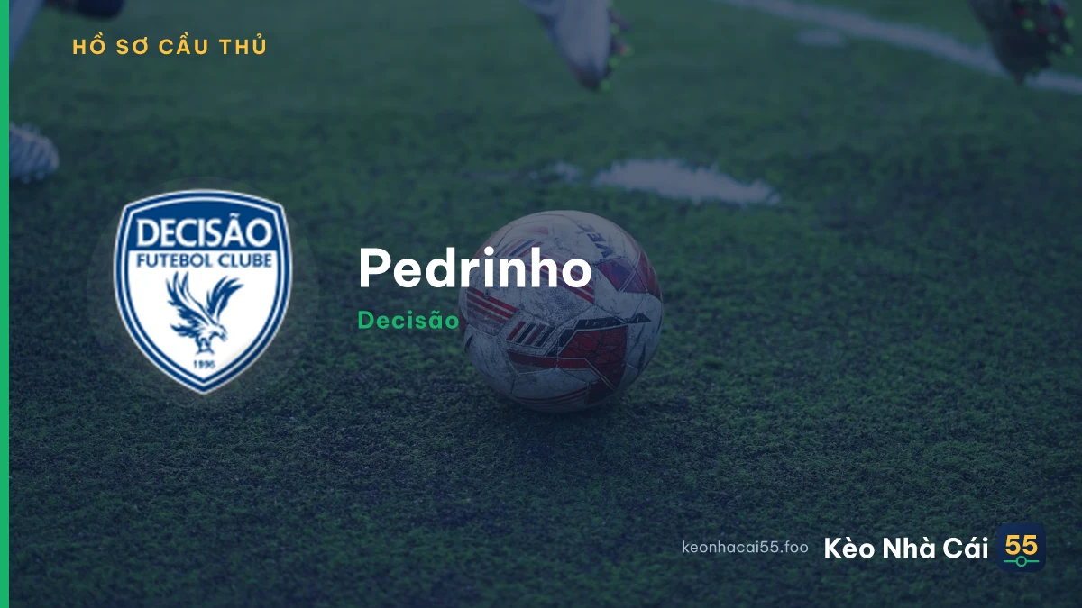 Pedrinho — Decisão