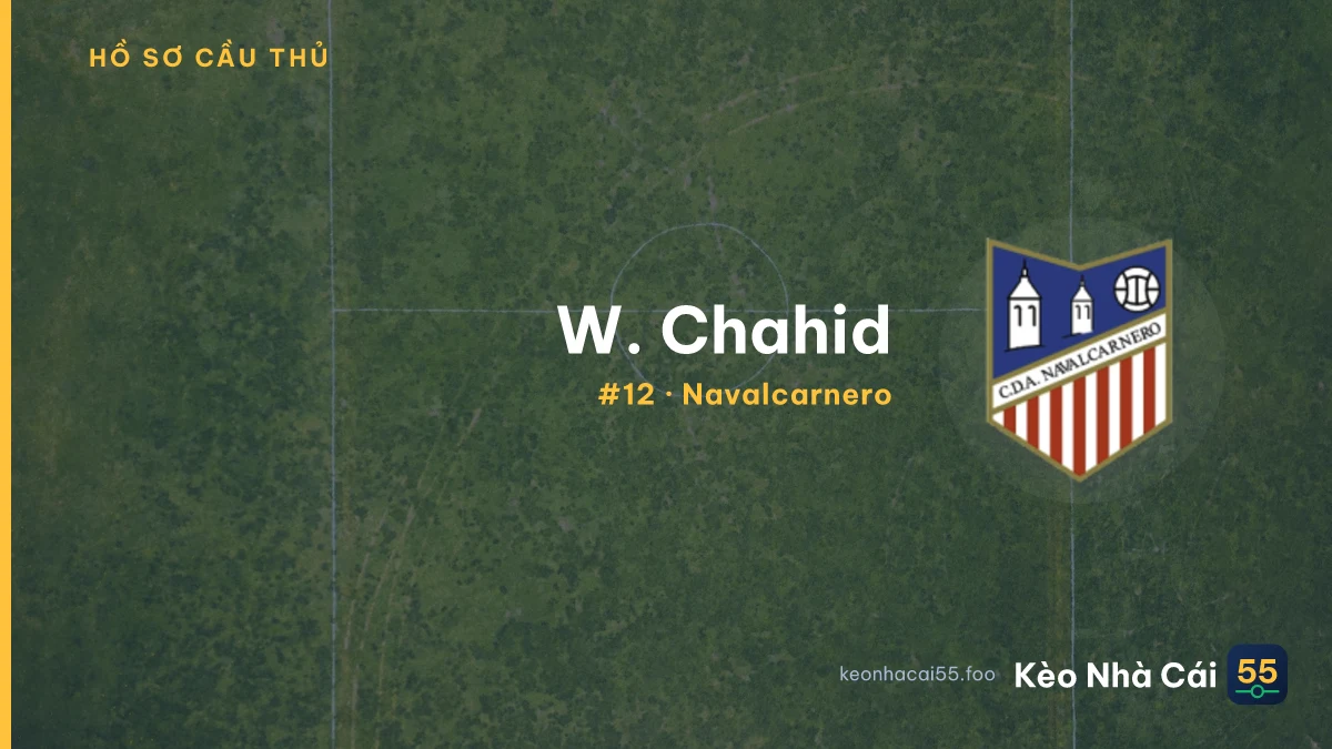 W. Chahid — Navalcarnero