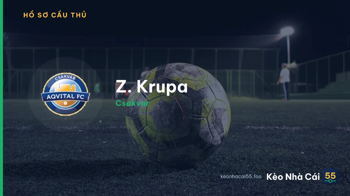 Z. Krupa — Csakvar