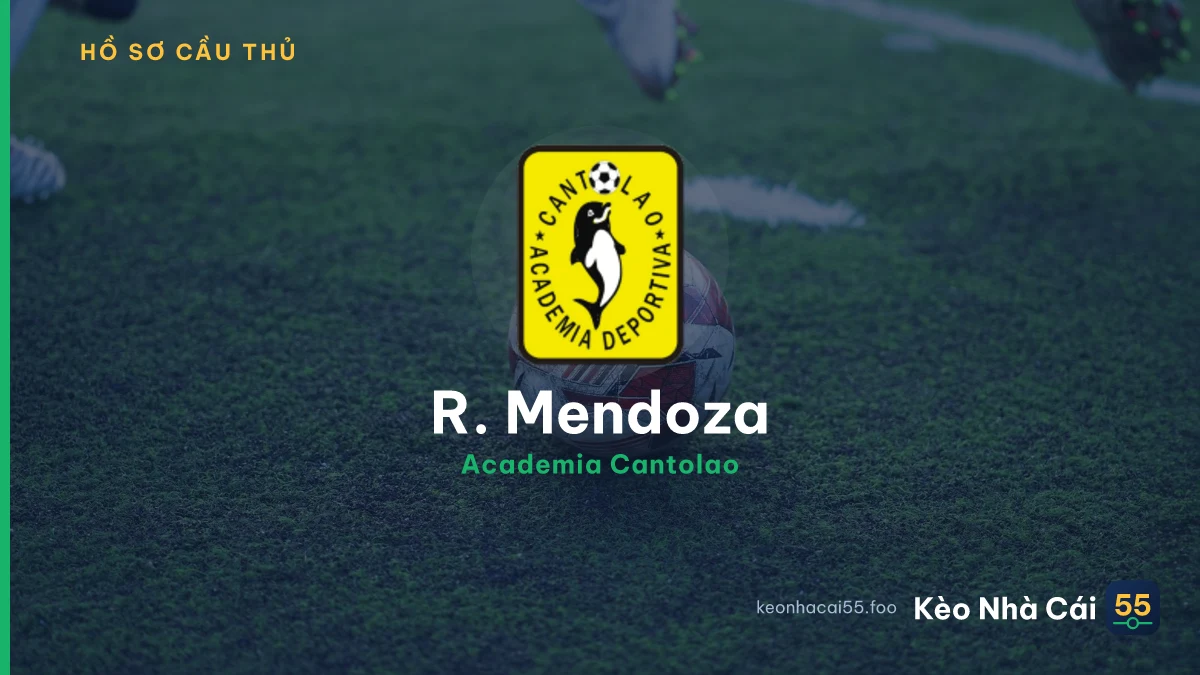 R. Mendoza — Academia Cantolao