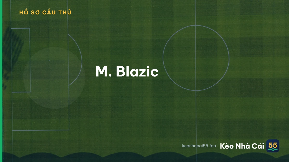 M. Blazic