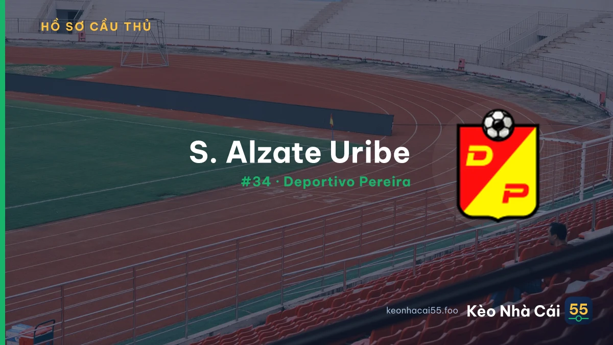 S. Alzate Uribe — Deportivo Pereira