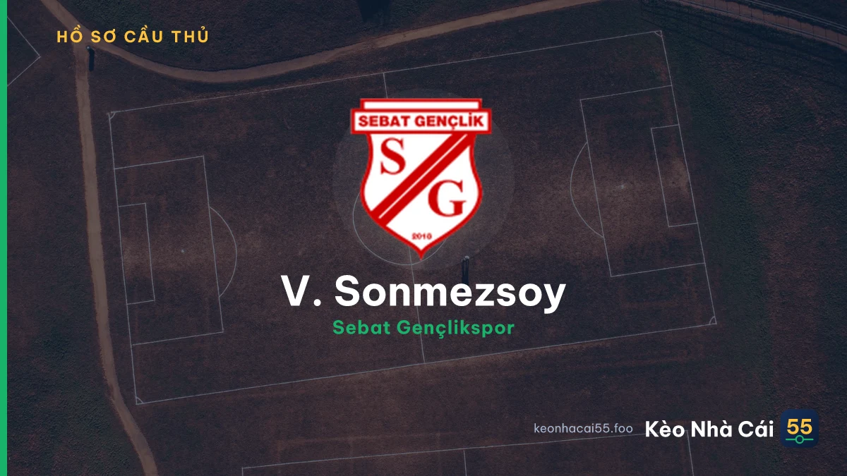 V. Sonmezsoy — Sebat Gençlikspor