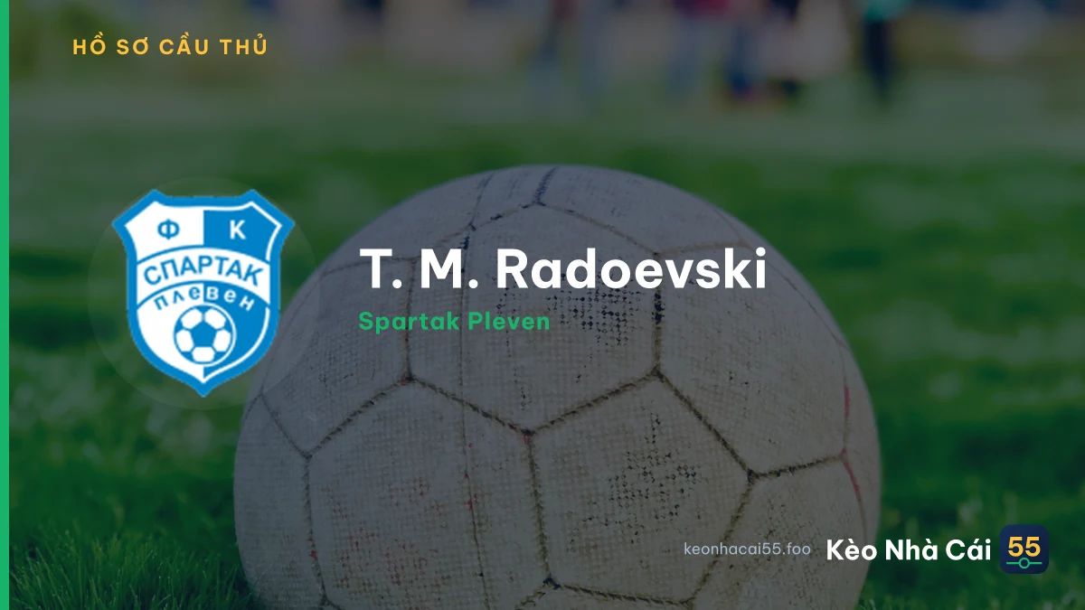 T. M. Radoevski