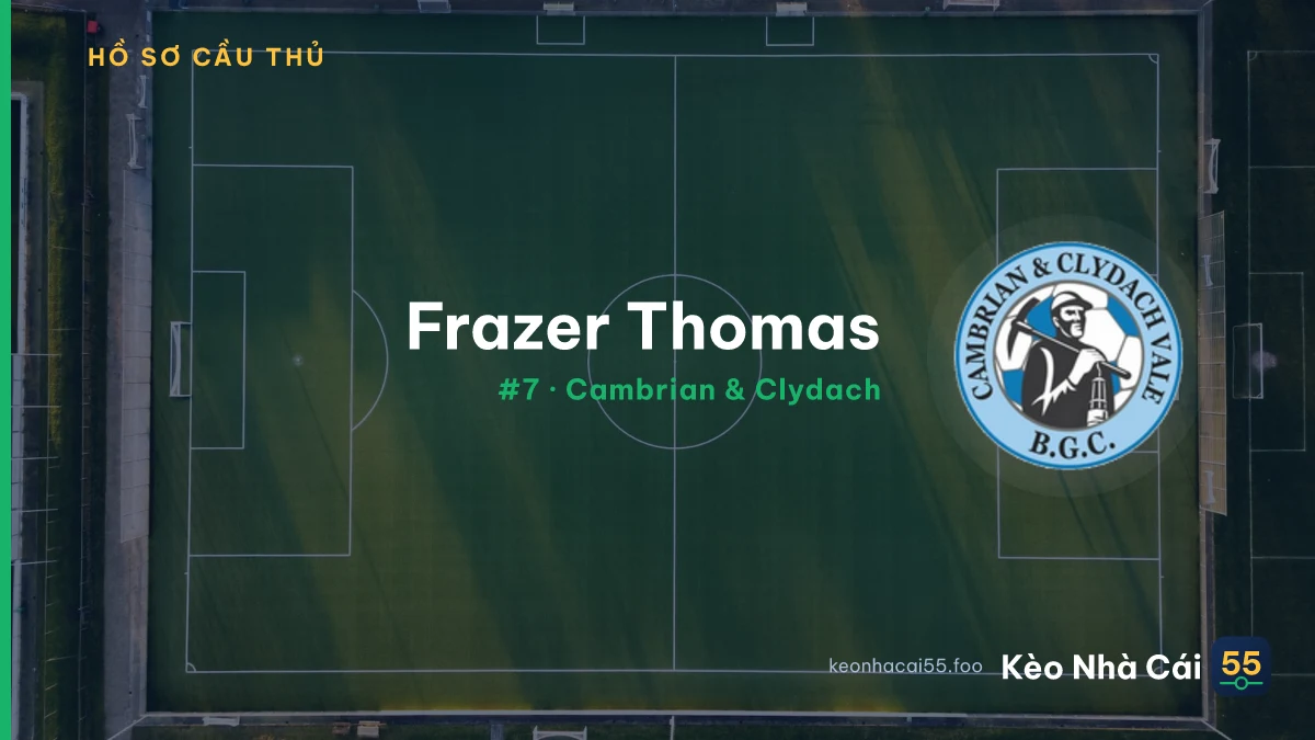 Frazer Thomas — Cambrian & Clydach