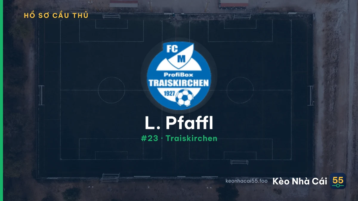 L. Pfaffl — Traiskirchen