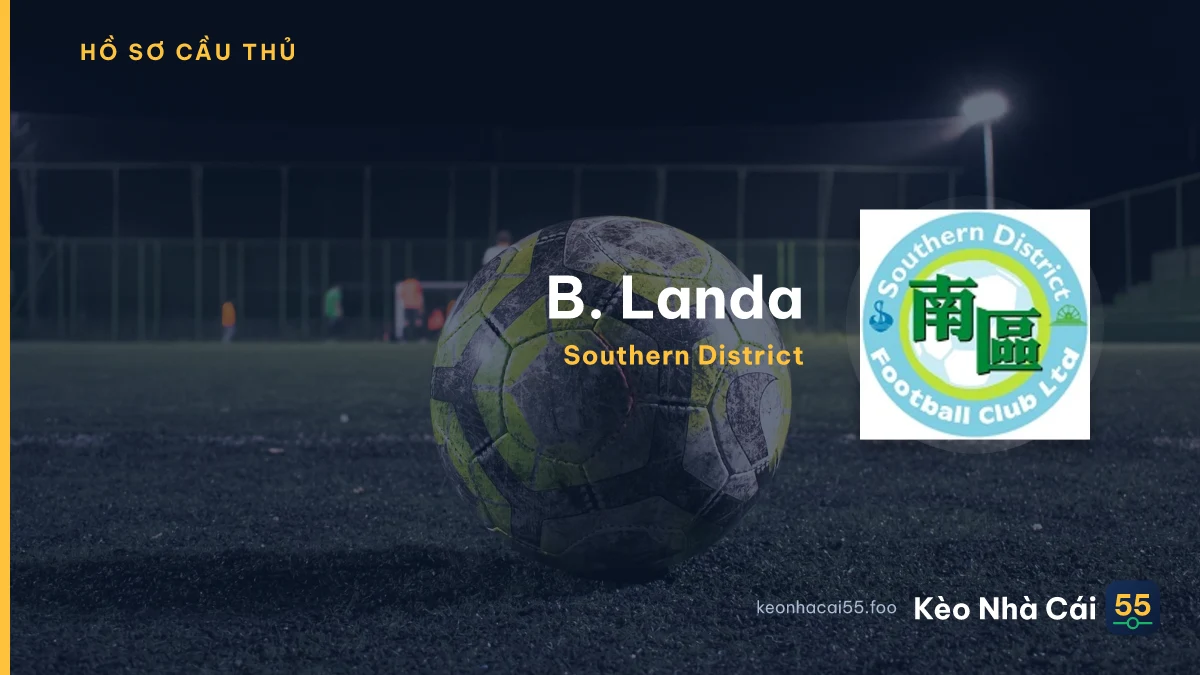B. Landa — Southern District