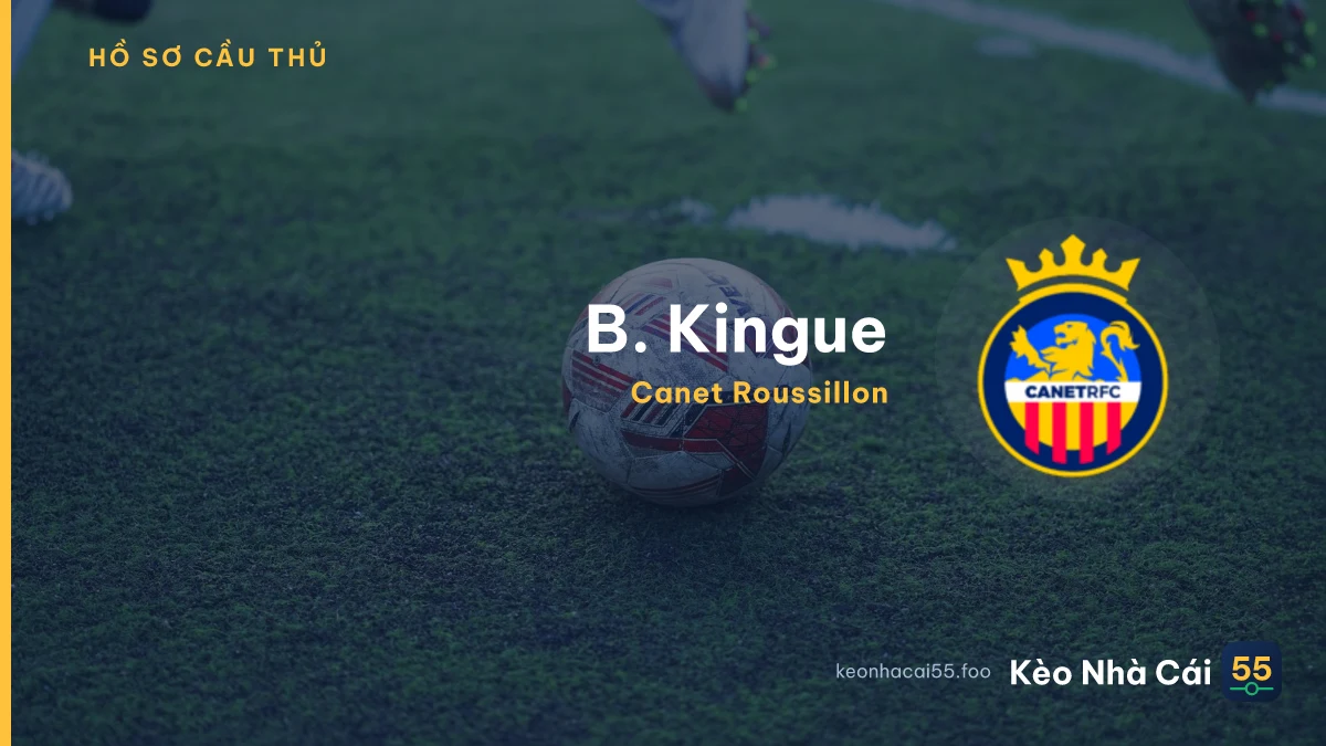 B. Kingue — Canet Roussillon