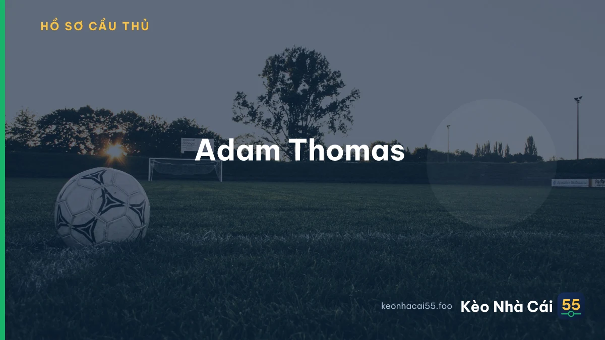 Adam Thomas