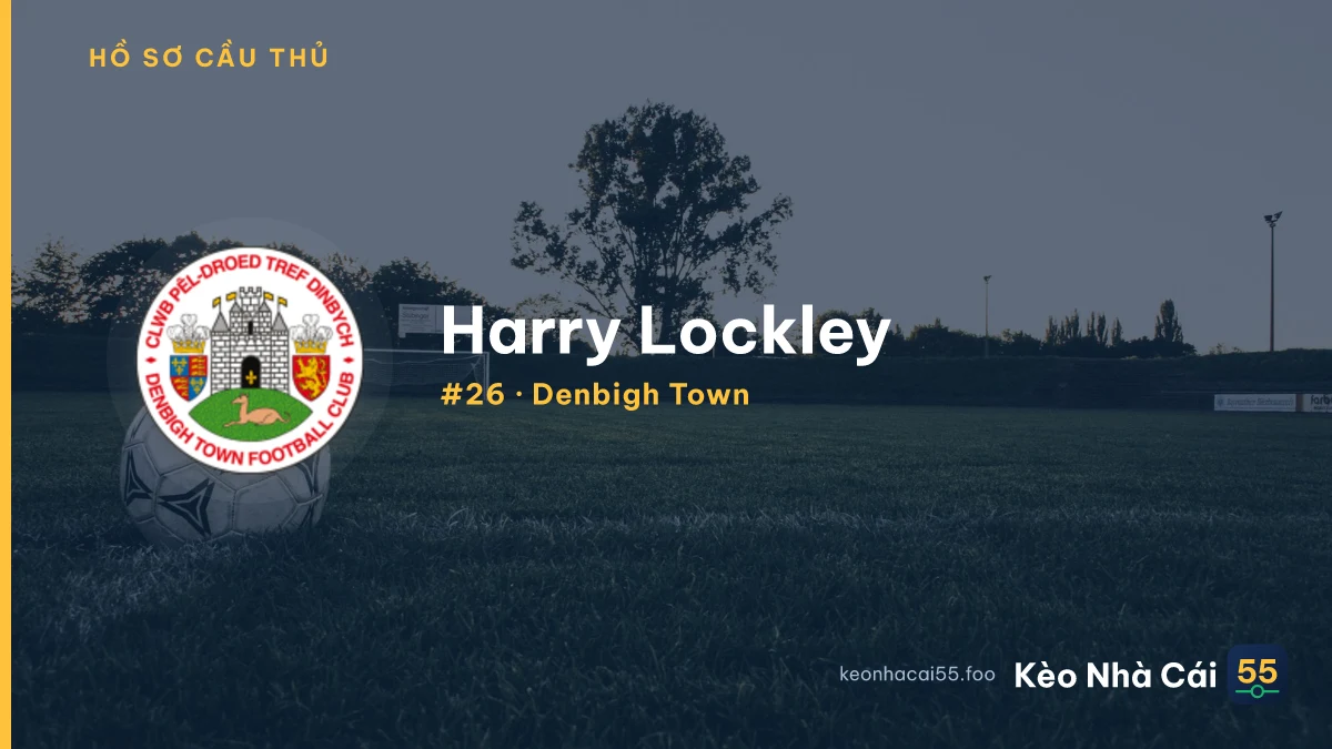 Harry Lockley — Denbigh Town