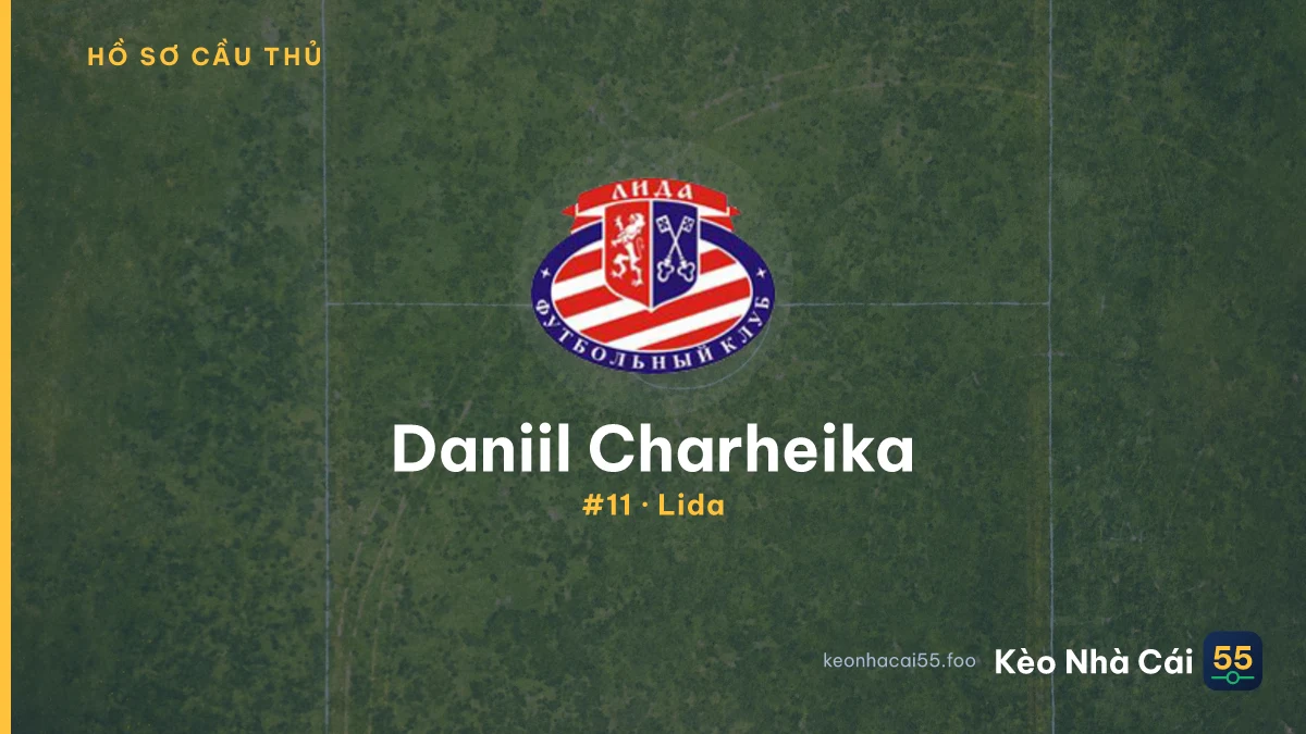 Daniil Charheika — Lida