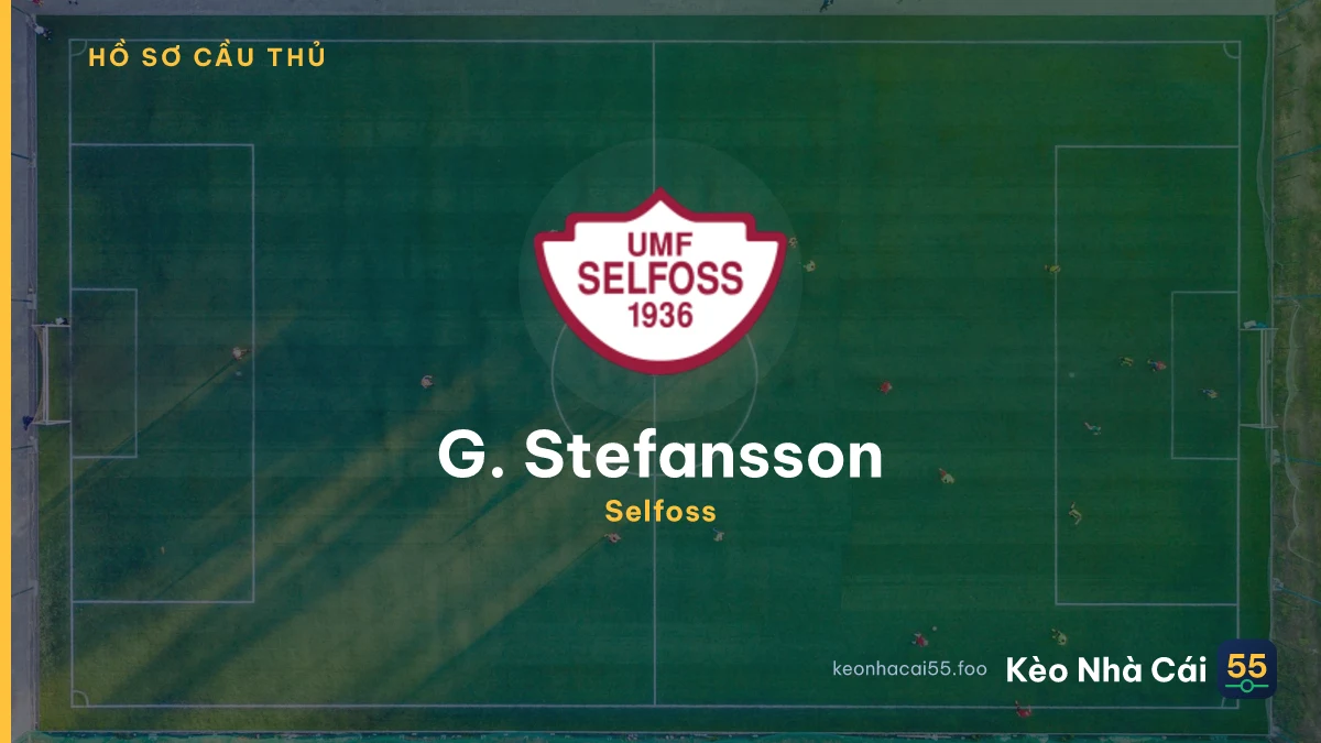 G. Stefansson — Selfoss