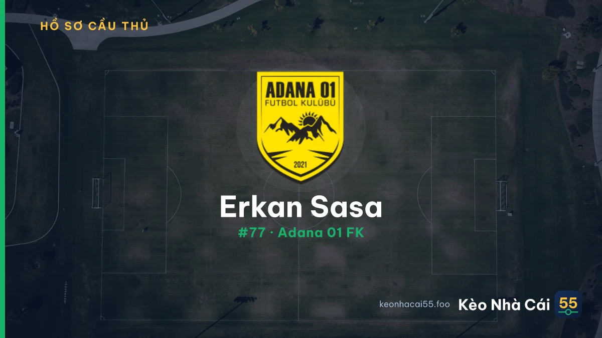 Erkan Sasa — Adana 01 FK