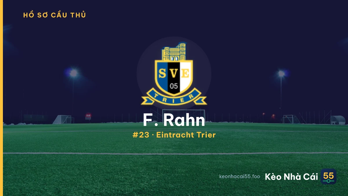 F. Rahn — Eintracht Trier