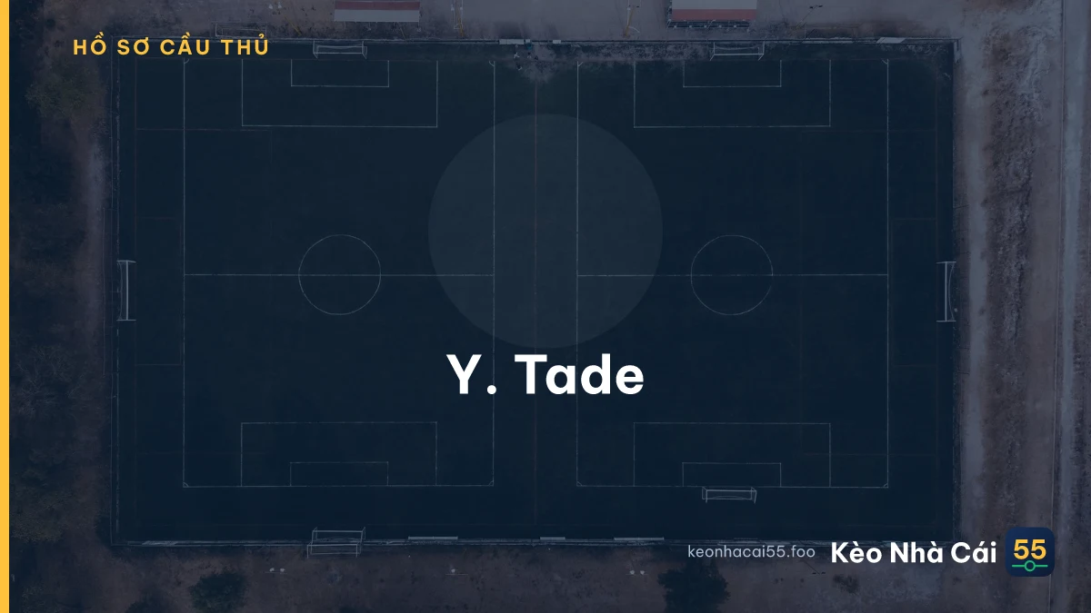 Y. Tade