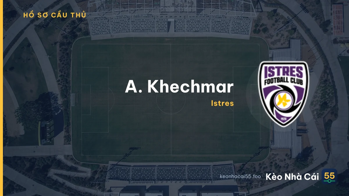 A. Khechmar