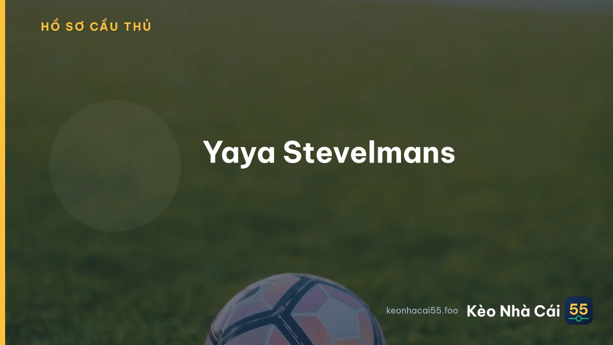 Yaya Stevelmans