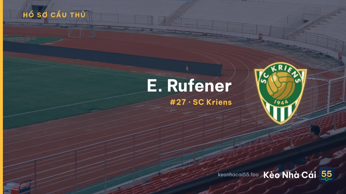 E. Rufener — SC Kriens