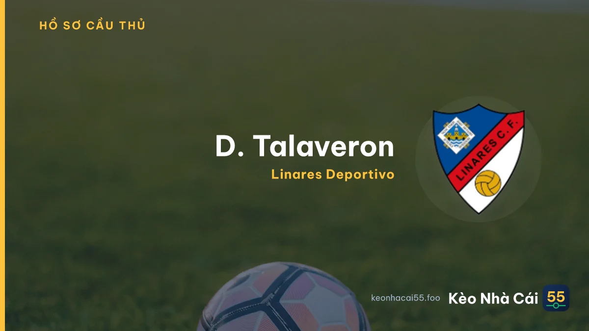 D. Talaveron — Linares Deportivo