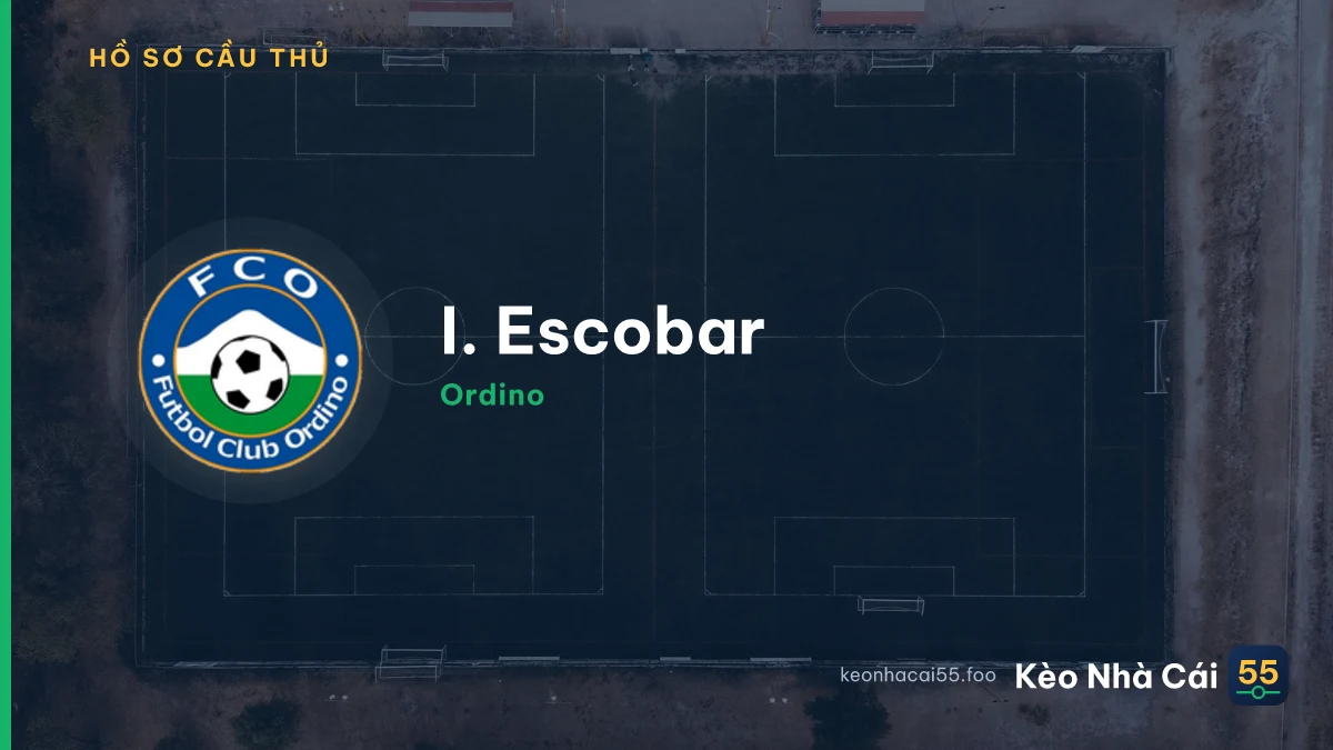 I. Escobar — Ordino