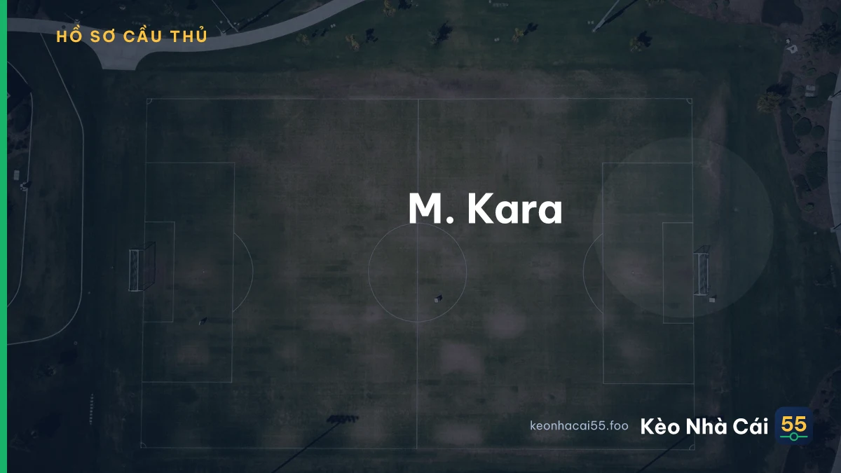 M. Kara