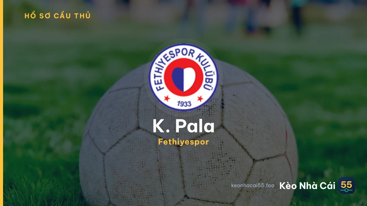 K. Pala