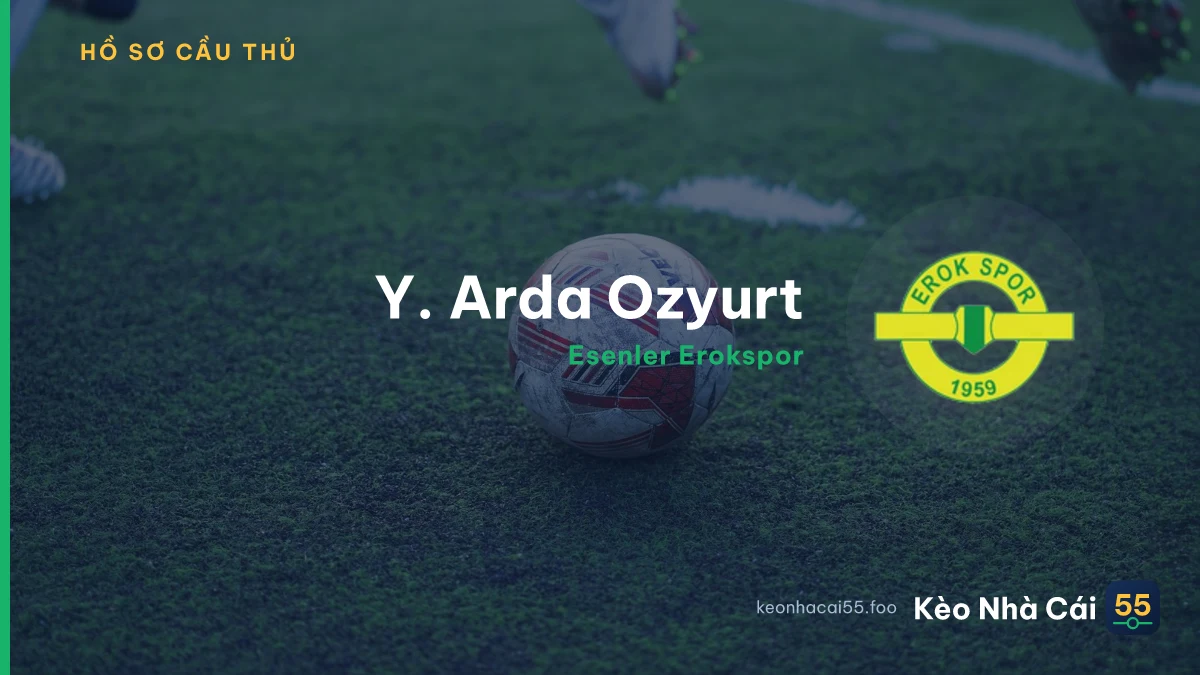 Y. Arda Ozyurt