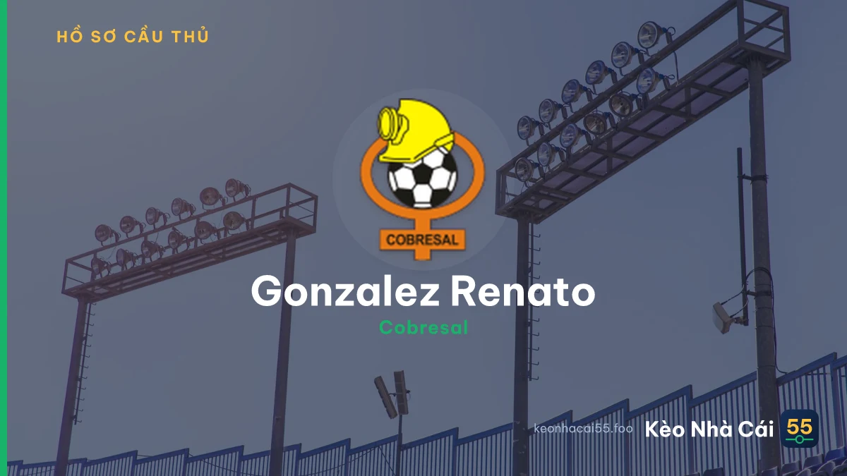 Gonzalez Renato — Cobresal