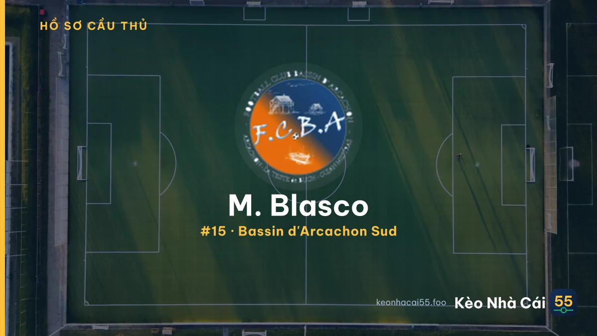M. Blasco — Bassin d'Arcachon Sud