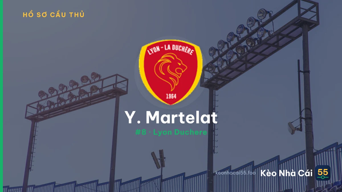 Y. Martelat — Lyon Duchere