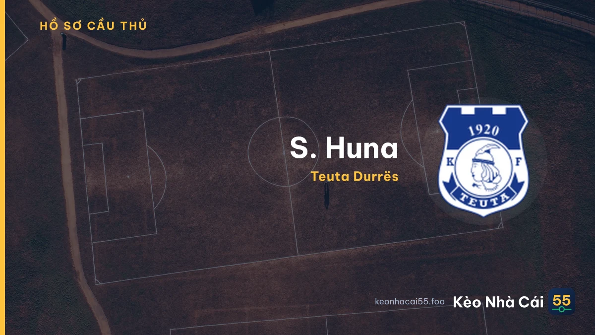 S. Huna — Teuta Durrës