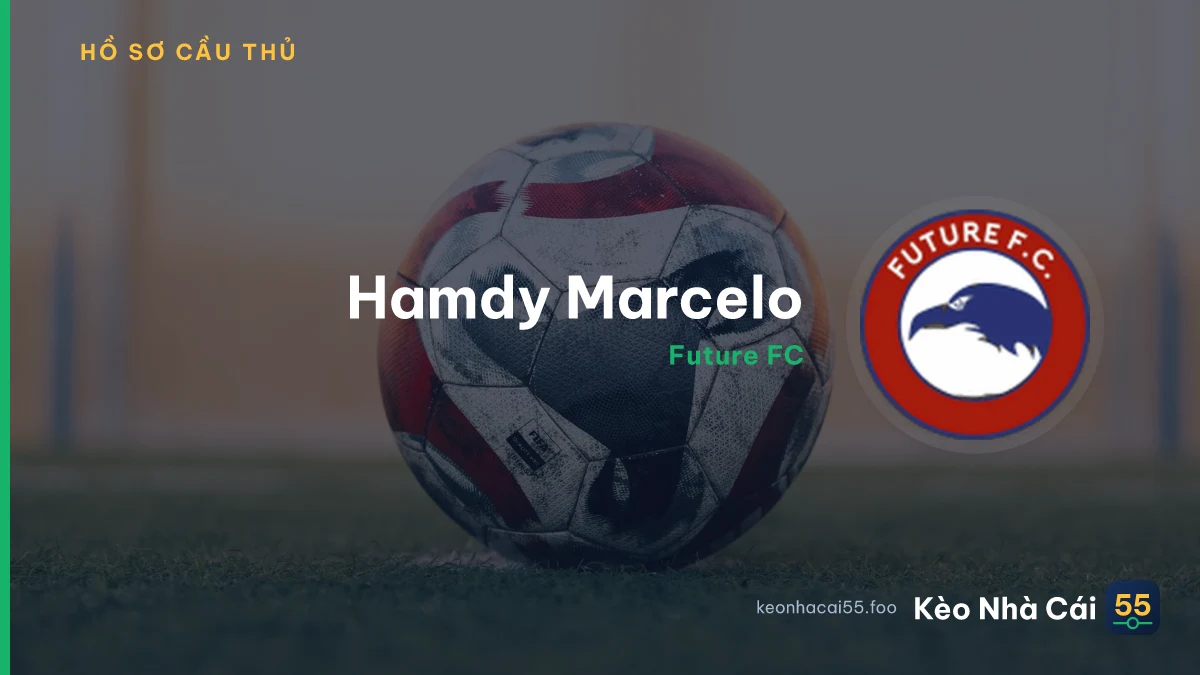 Hamdy Marcelo — Future FC