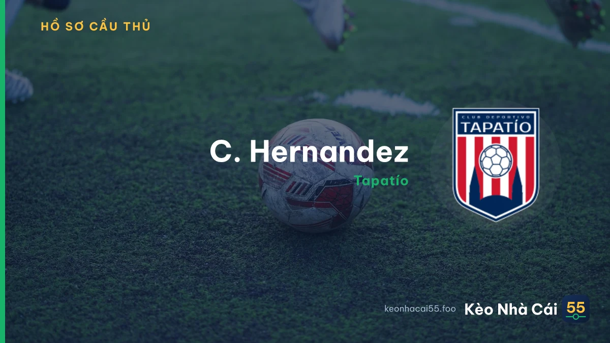 C. Hernandez — Tapatío