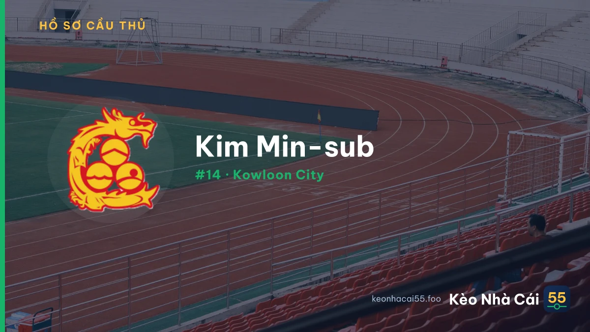Kim Min-sub — Kowloon City