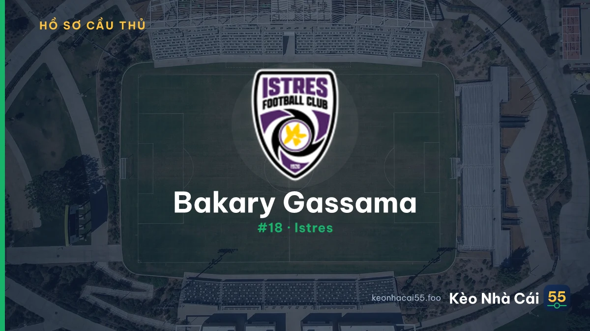 Bakary Gassama — Istres