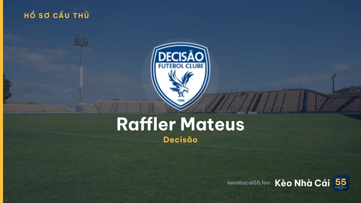 Raffler Mateus — Decisão