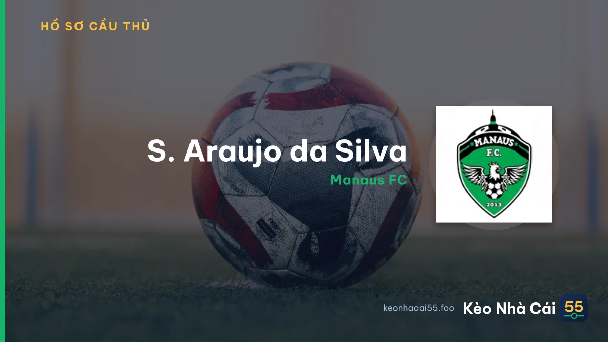 S. Araujo da Silva