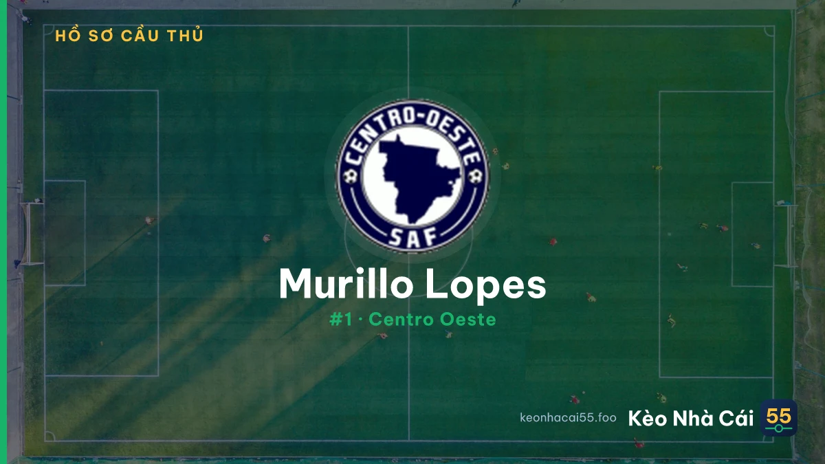 Murillo Lopes — Centro Oeste