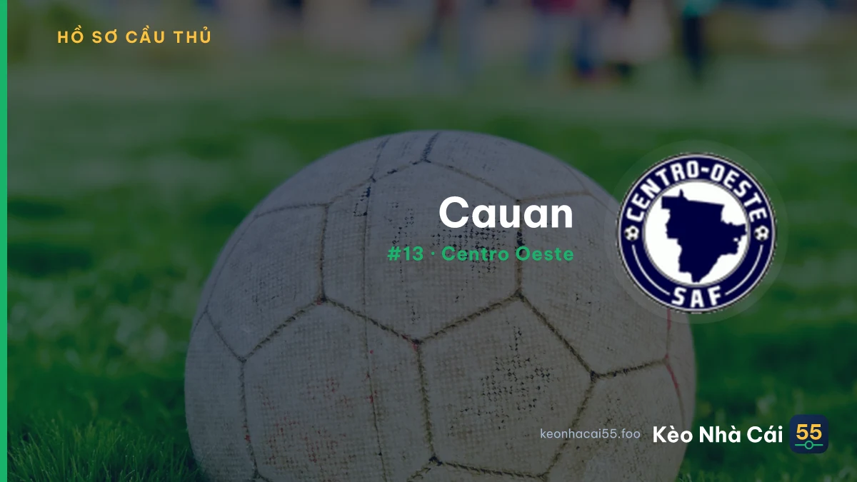 Cauan — Centro Oeste