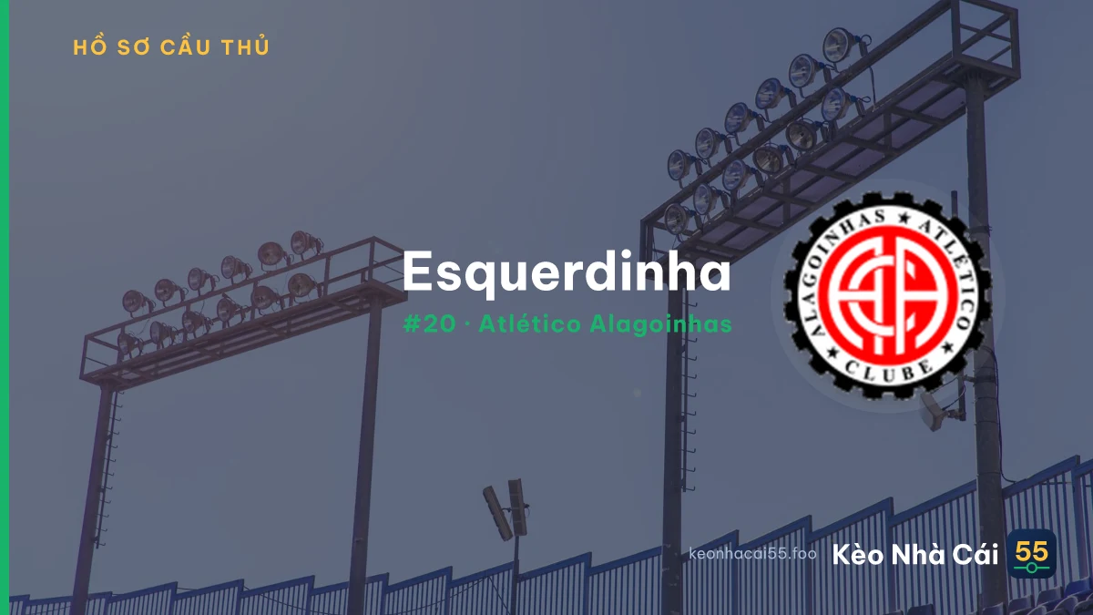 Esquerdinha — Atlético Alagoinhas