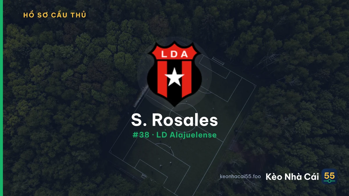 S. Rosales — LD Alajuelense