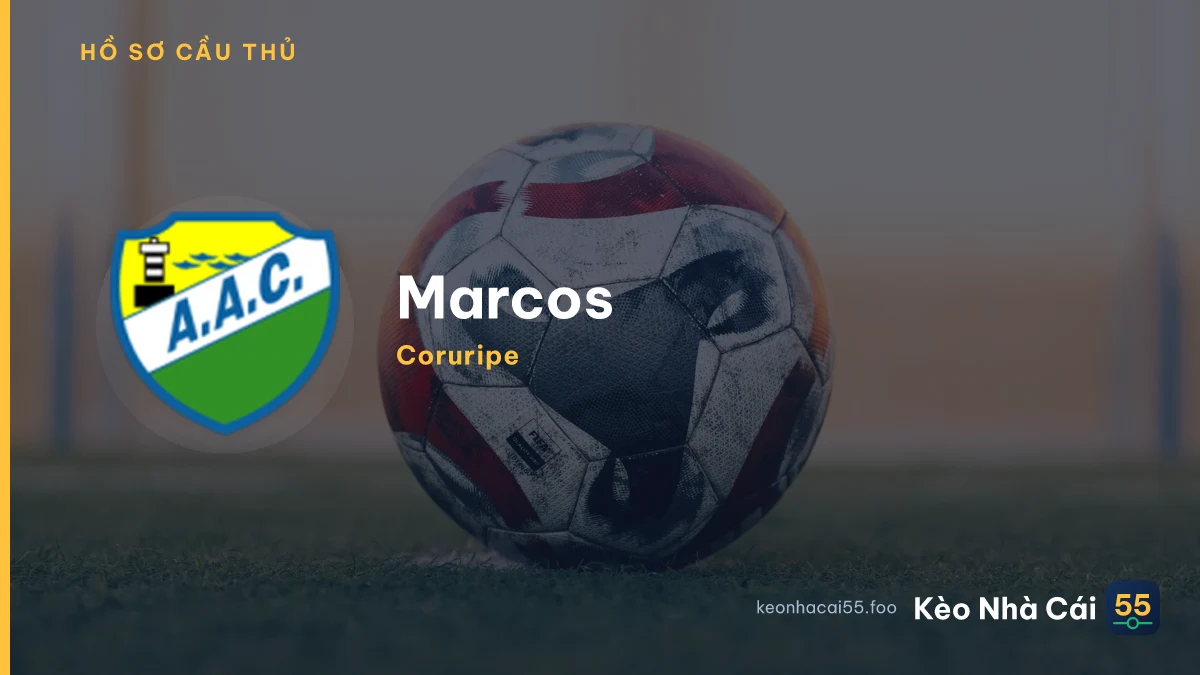 Marcos — Coruripe