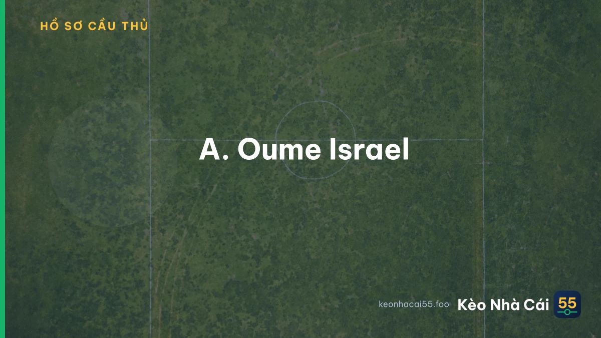 A. Oume Israel