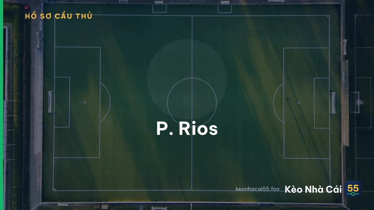 P. Rios