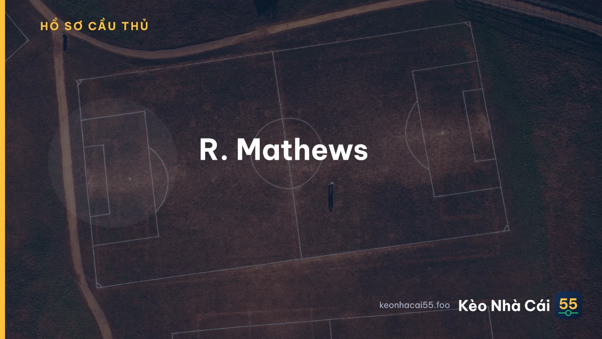 R. Mathews