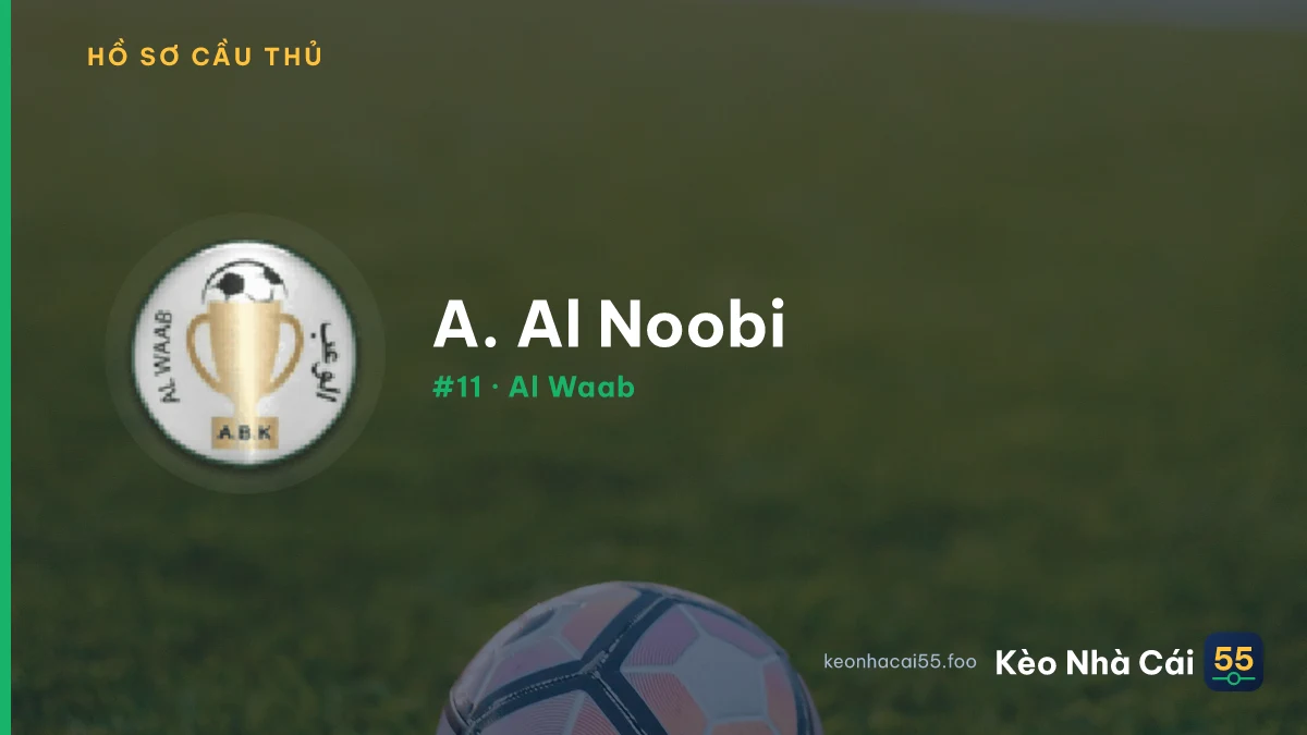 A. Al Noobi — Al Waab