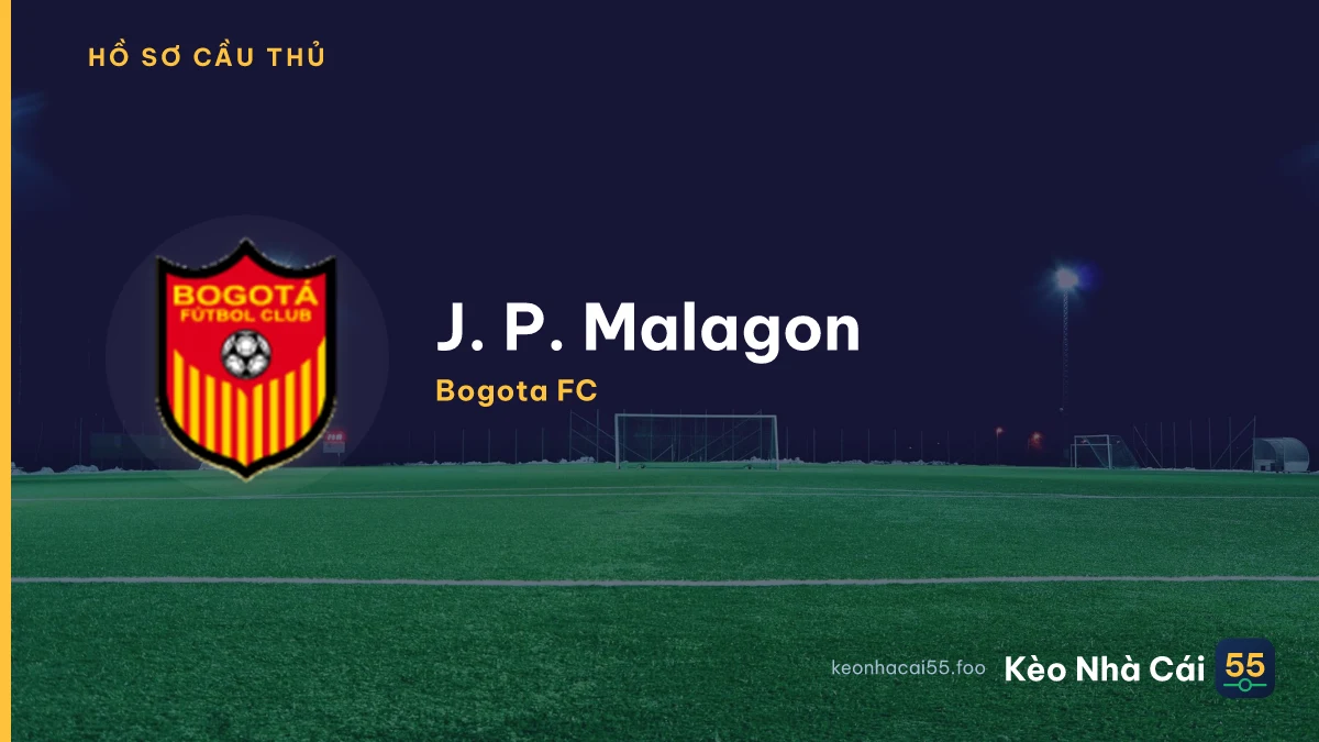 J. P. Malagon — Bogota FC