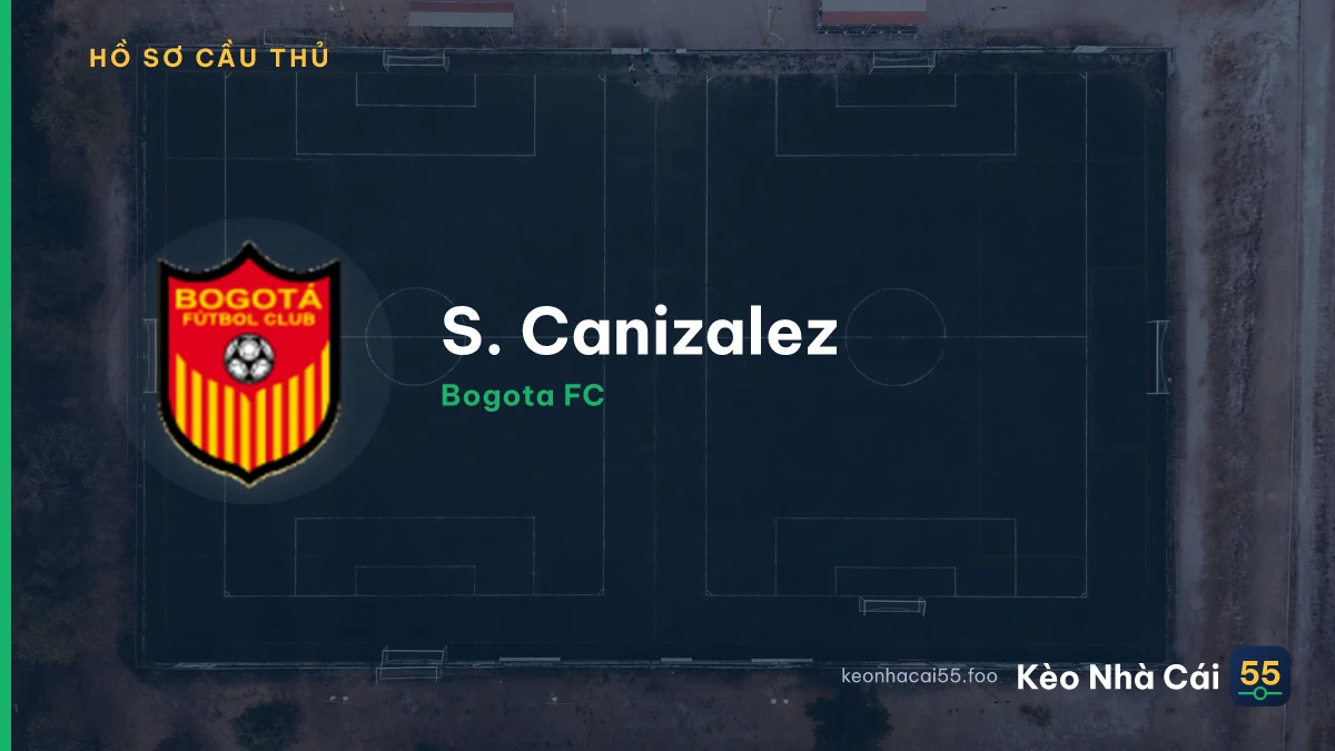 S. Canizalez — Bogota FC