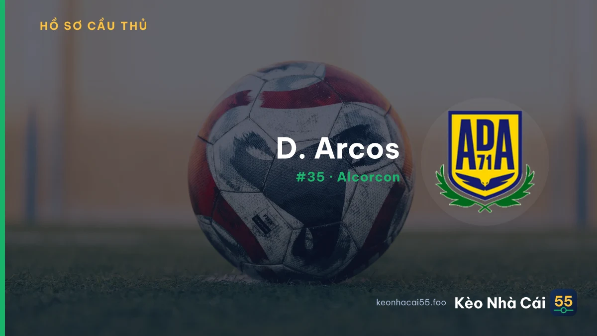 D. Arcos — Alcorcon